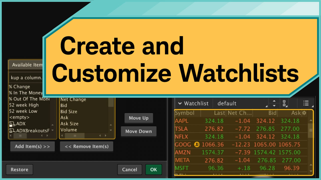 Create and Customize Watchlists preview