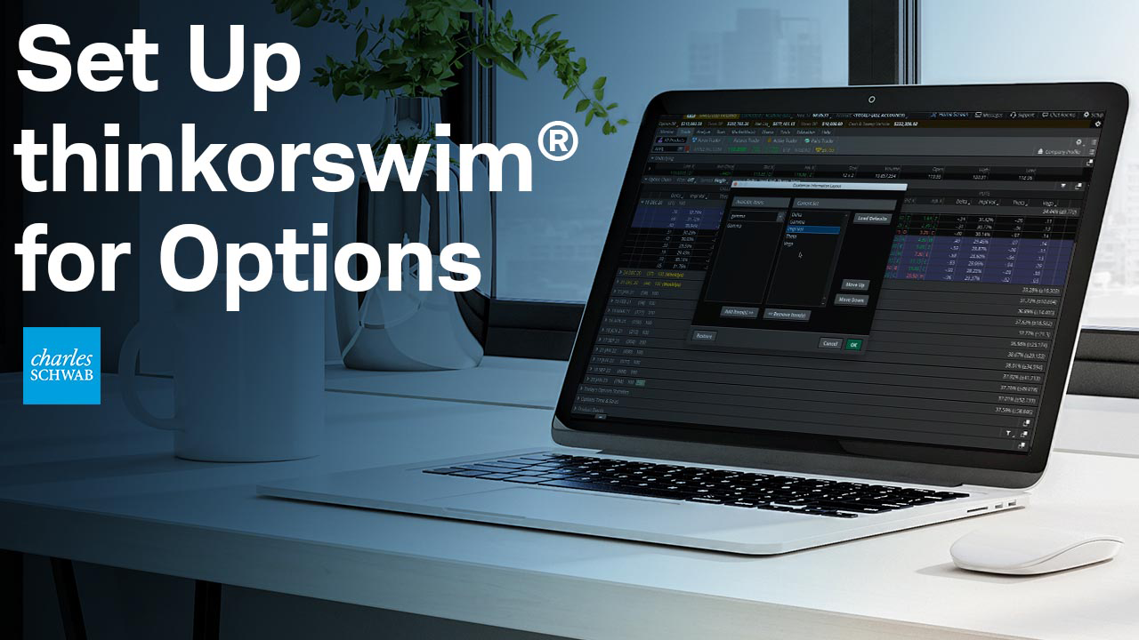 Customizing thinkorswim for Option Traders preview