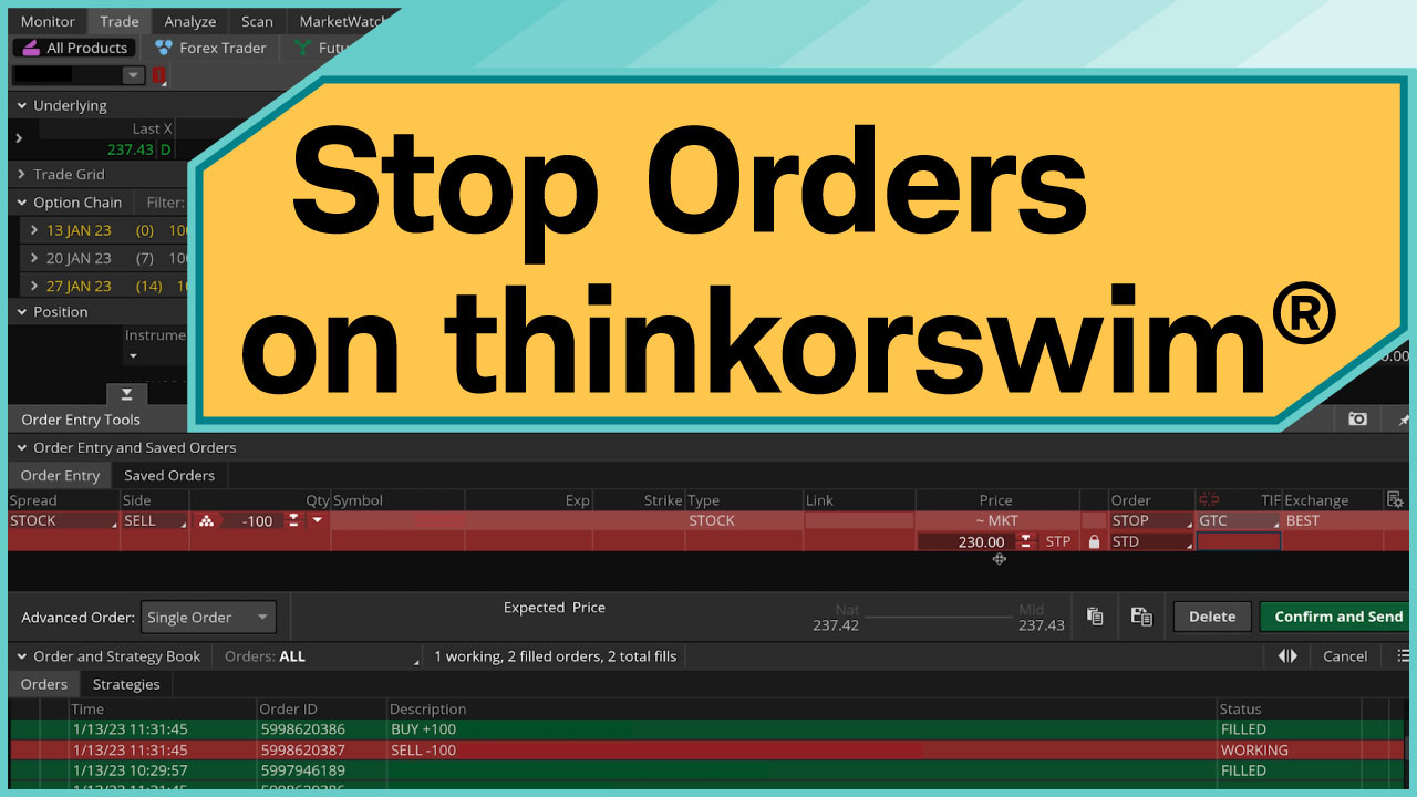 Stop Orders on thinkorswim preview